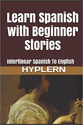 Our Most Popular Book This Month: Spanish with Beginner Stories