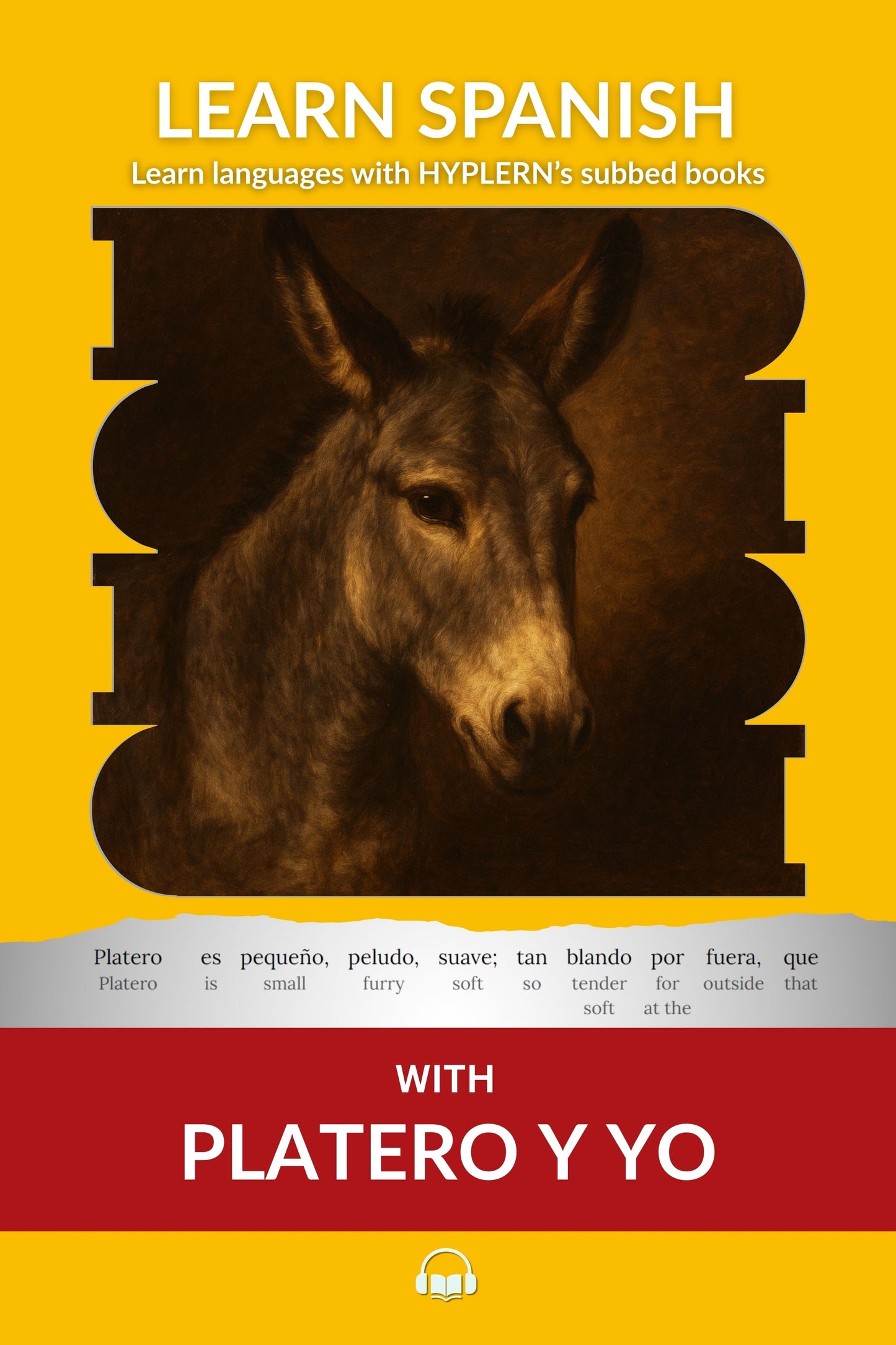 HypLern - Learn Spanish with Platero y Yo - Interlinear PDF and Epubs