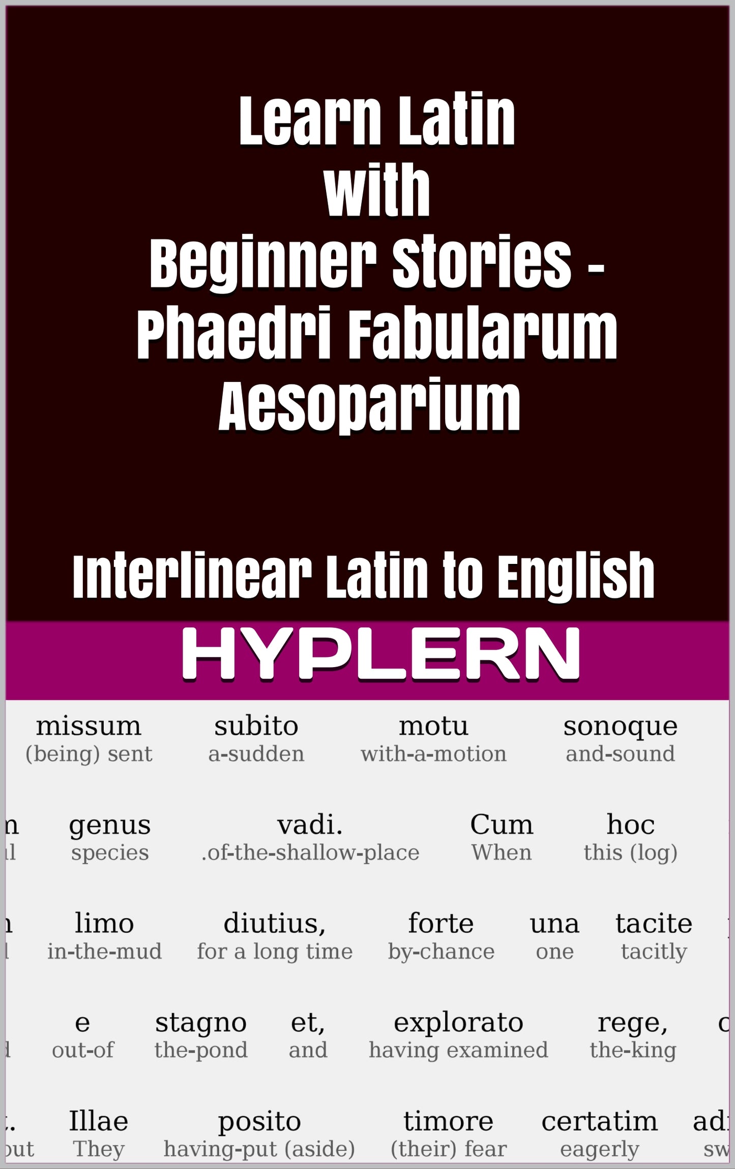 HypLern - Learn Latin With Beginner Stories: Fabularum Aesoparium - Interlinear PDF and Epub