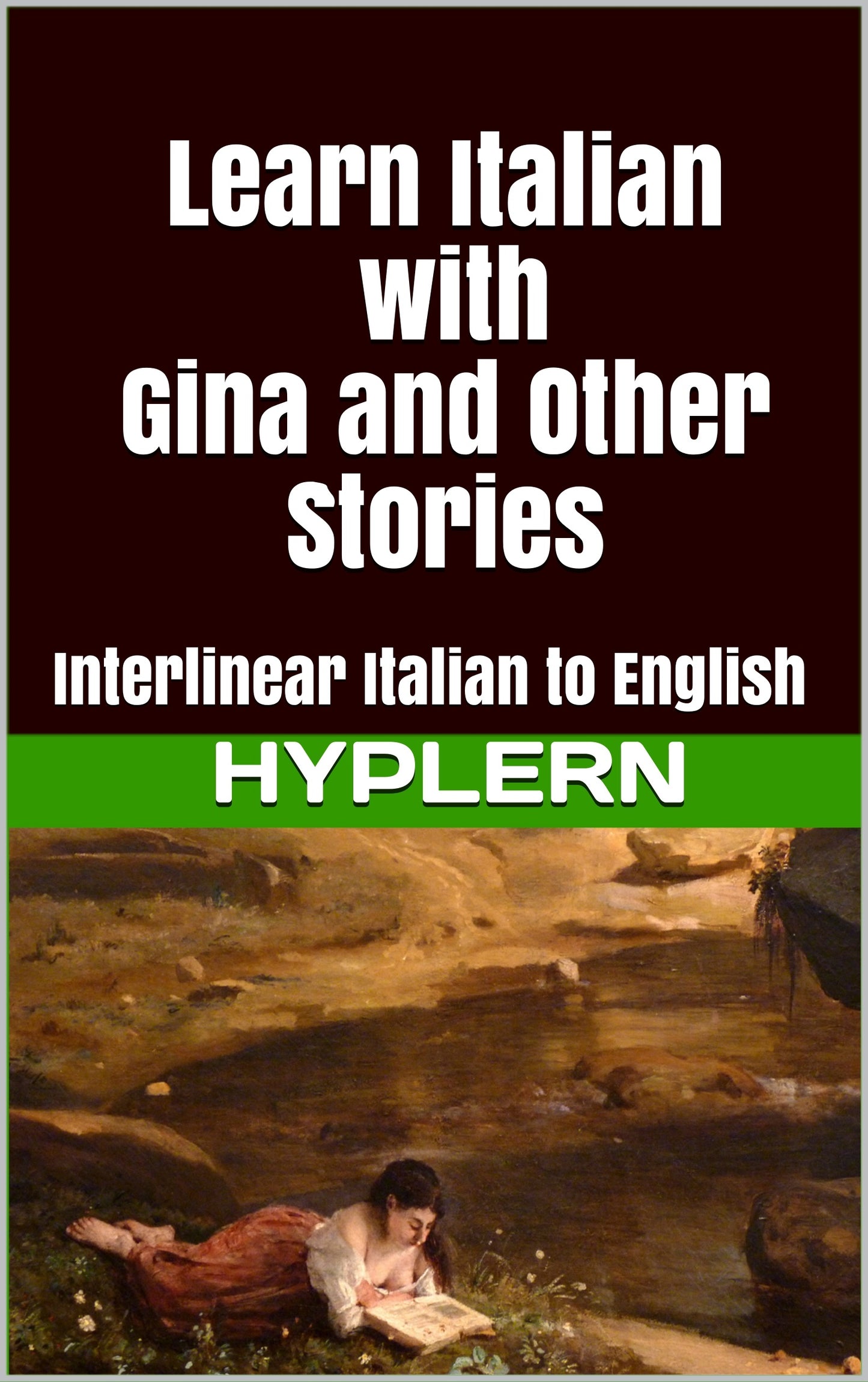 HypLern - Learn Italian with DeMarchi's Gina and Other Stories - Interlinear PDF, Epub, Mobi and audio