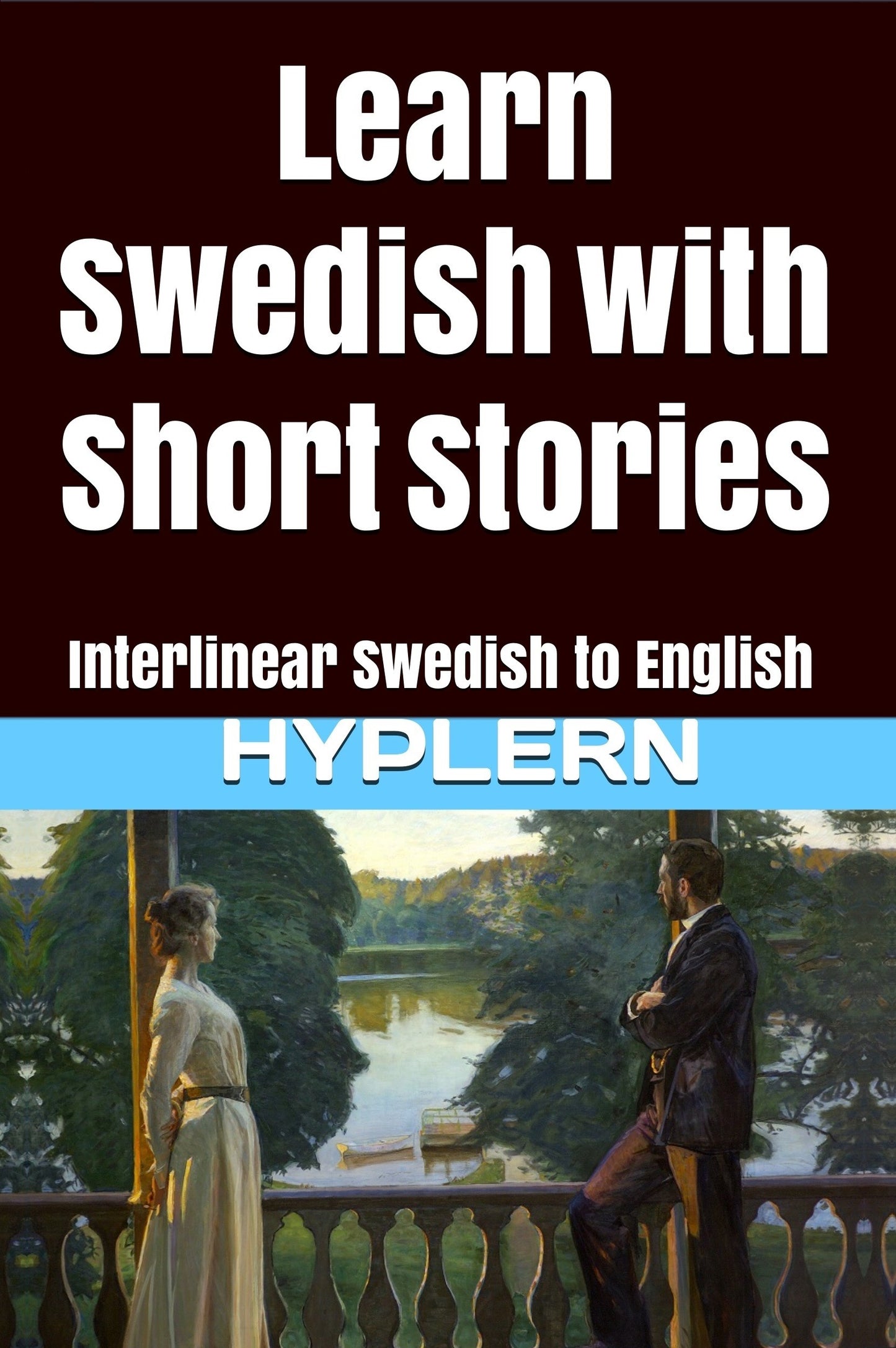 HypLern - Learn Swedish With Short Stories - Interlinear PDF, Epub, Mobi and Audio