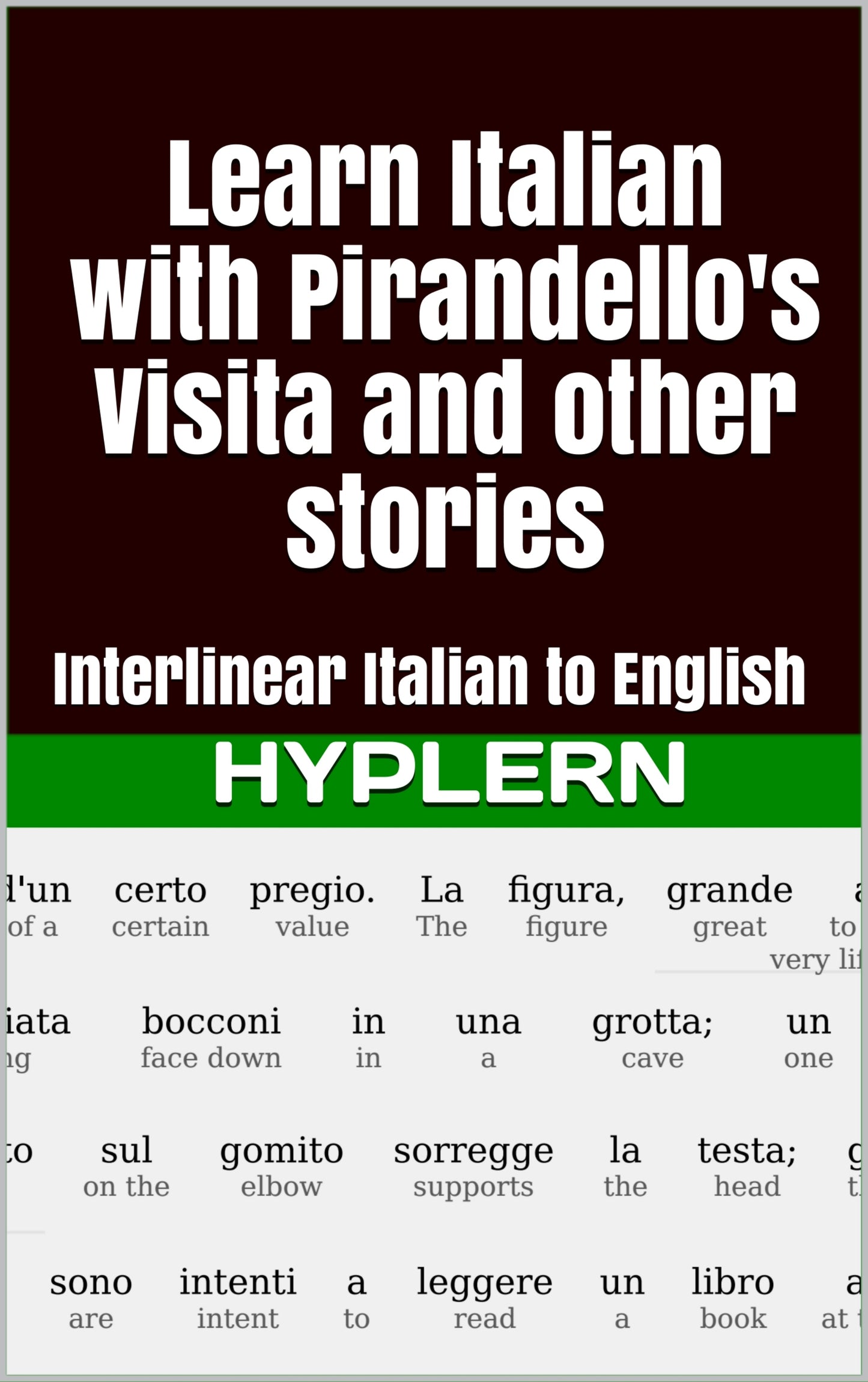 HypLern - Learn Italian with Pirandello's Visita and Other Stories - Interlinear PDF, Epub, Mobi and audio