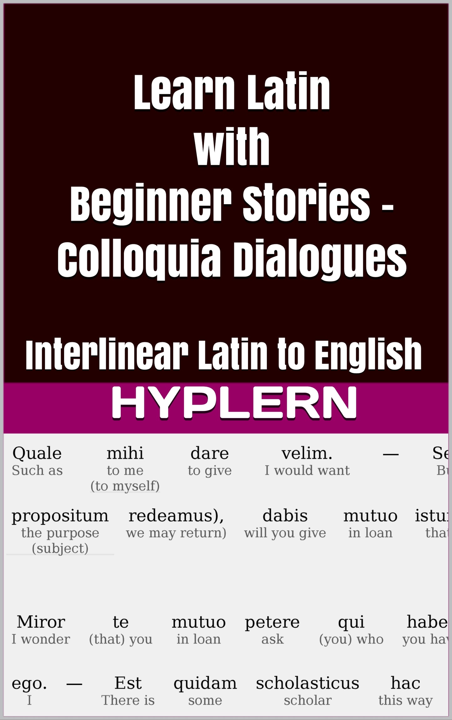 HypLern - Learn Latin With Beginner Stories: Colloquia - Dialogues - Interlinear PDF and Epub