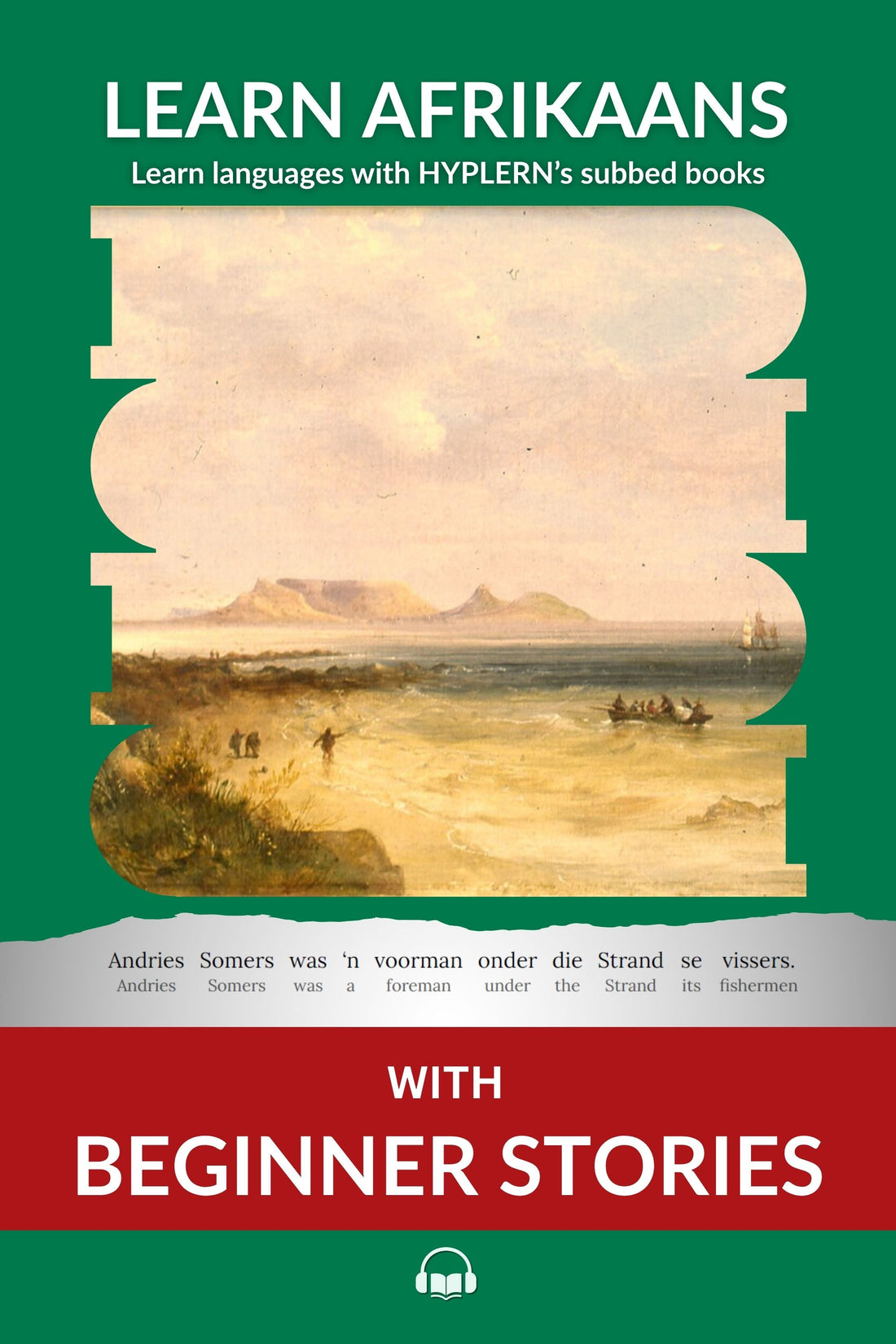 Learn Afrikaans the Story Way: Discover Grobbelaar’s Interlinear Folktales