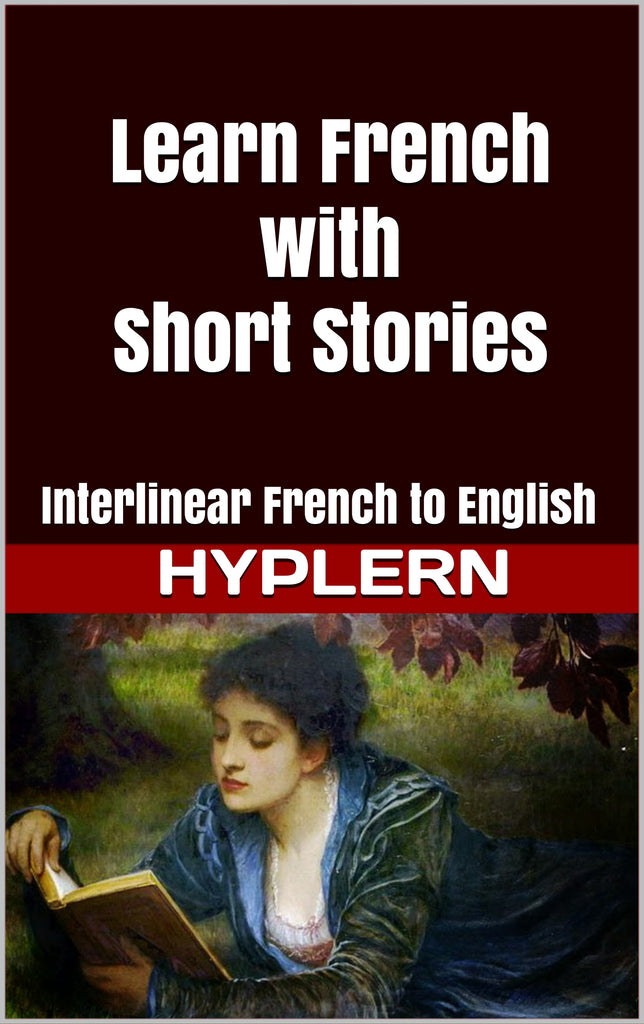 Learn French with Famous Short Stories
