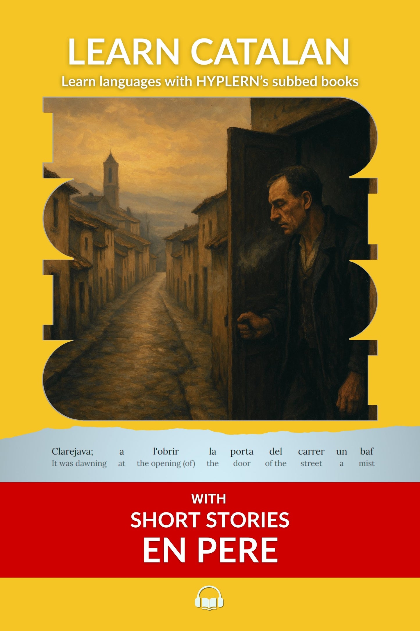 HypLern - Learn Catalan With Short Stories - En Pere - Interlinear books in PDF, Epub, and Mp3 format