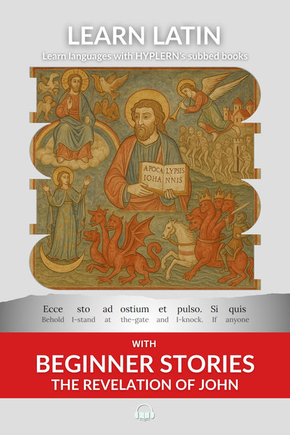 HypLern - Learn Latin With Beginner Stories: The Revelation of John - Interlinear PDF and Epub
