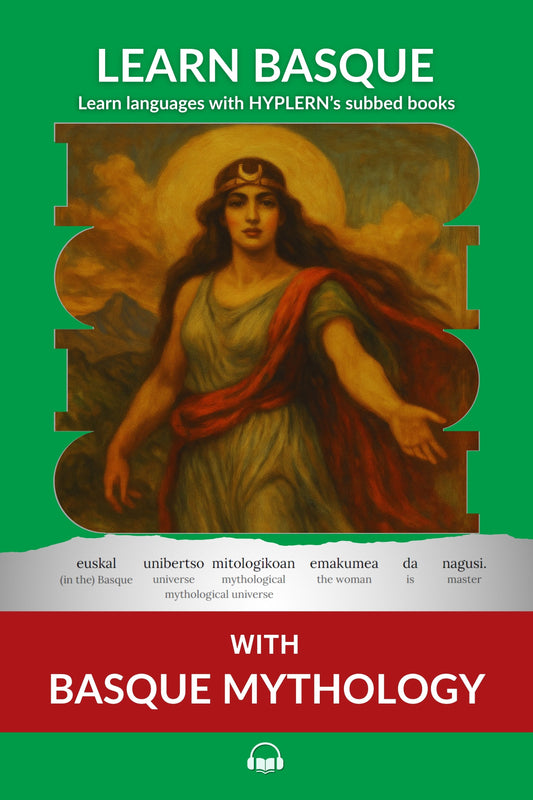 HypLern - Learn Basque With Beginner Stories: Basque Mythology - Interlinear books in PDF, Epub and mp3 format