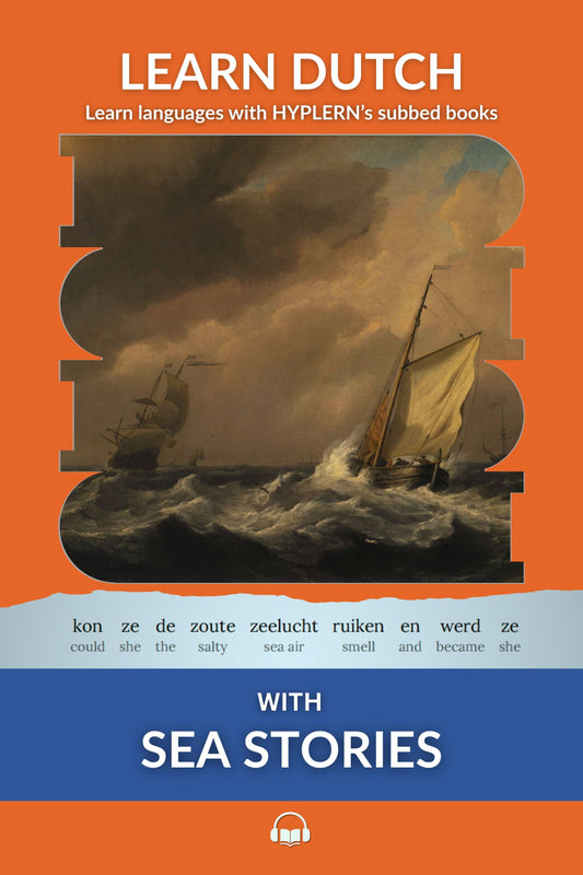 HypLern - Learn Dutch With Sea Stories - Interlinear PDF, Epub and Mobi