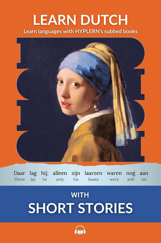 HypLern - Learn Dutch With Short Stories - Interlinear PDF, Epub, Mobi and Audio