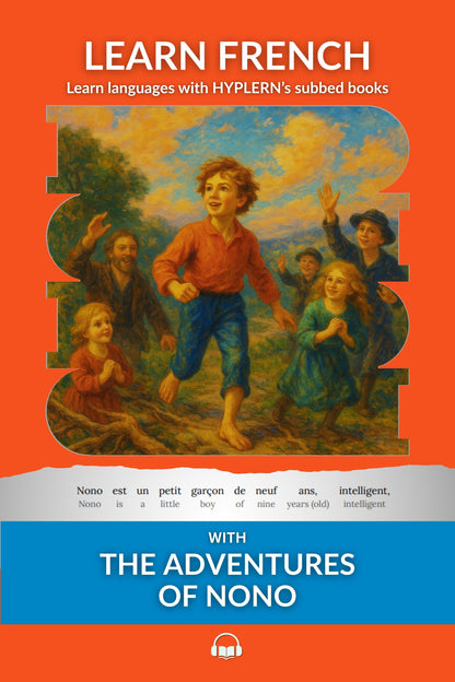 HypLern - Learn French With The Adventures of Nono - Interlinear PDF and Epubs