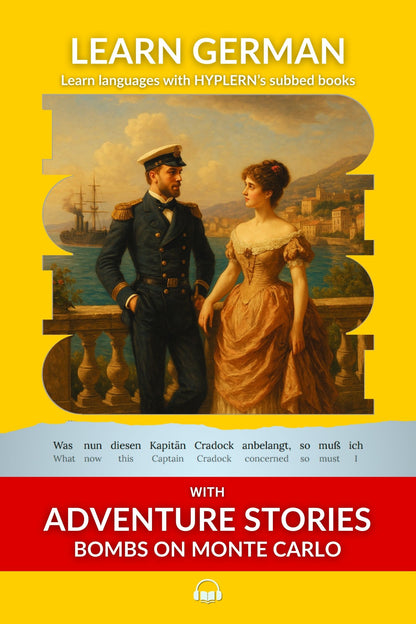 HypLern - Learn German with Adventure Stories: Bomben auf Monte Carlo - Interlinear PDF, Epub and Mp3s