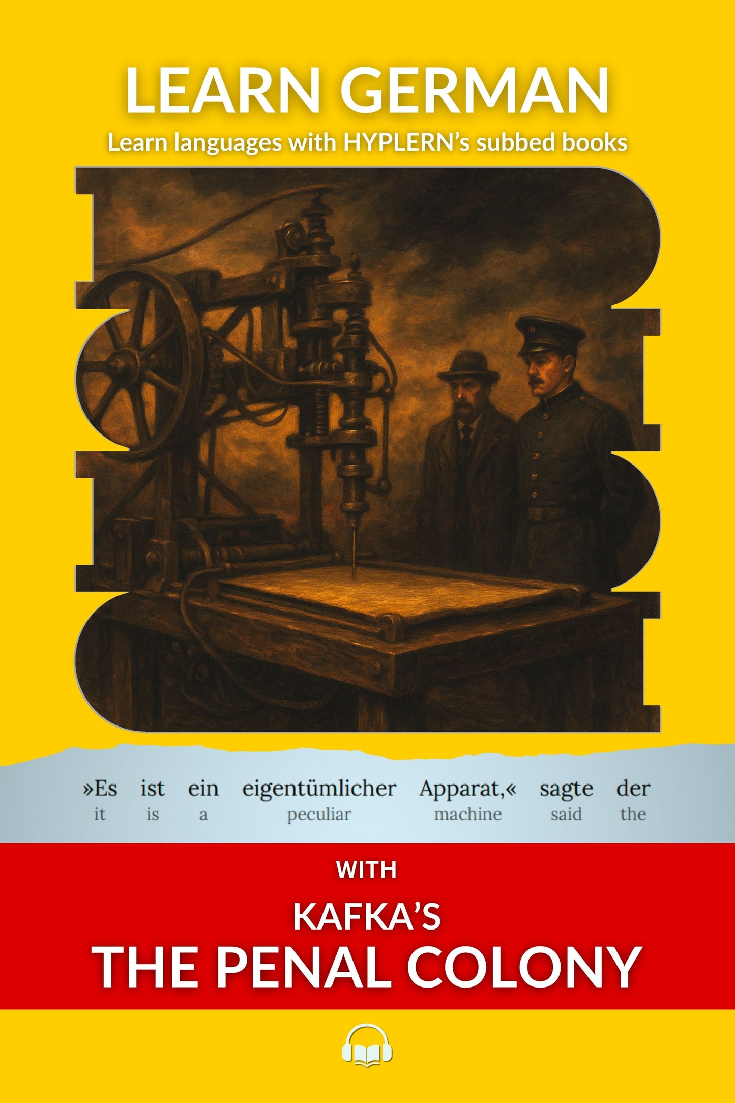HypLern - Learn German with Kafka's The Penal Colony - Interlinear PDF, Epub and audio