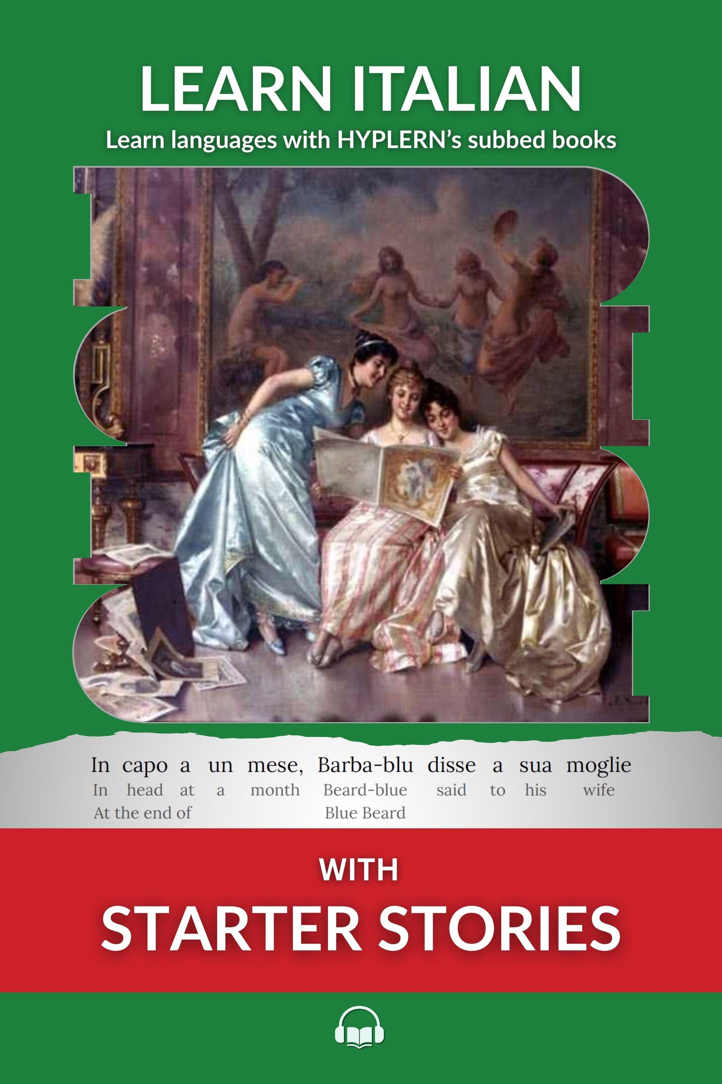 HypLern - Learn Italian with Starter Stories - Interlinear PDF, Epub, Mobi and audio