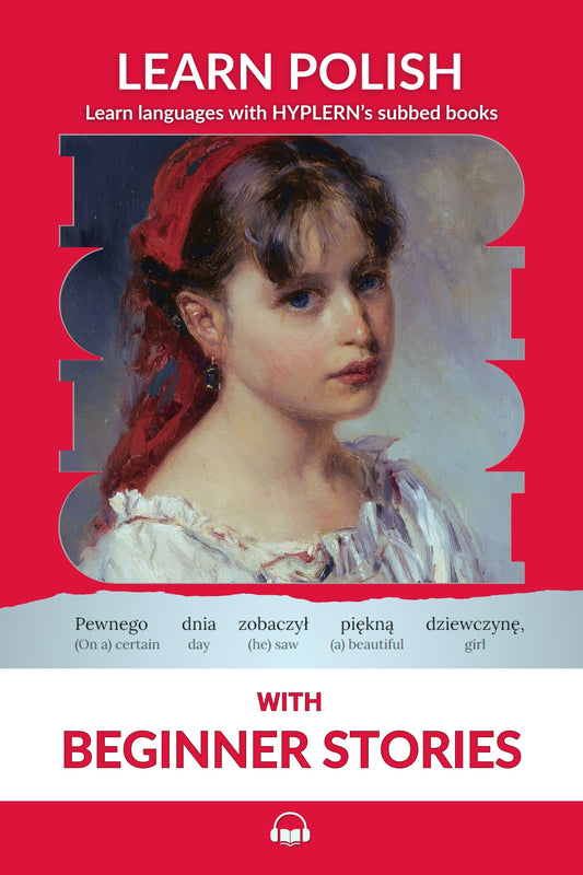 HypLern - Learn Polish with Beginner Stories - Interlinear PDF and separate Audio