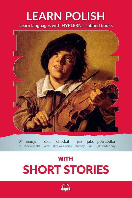 HypLern - Learn Polish with Short Stories - Interlinear PDF, Epub, Mobi and mp3s