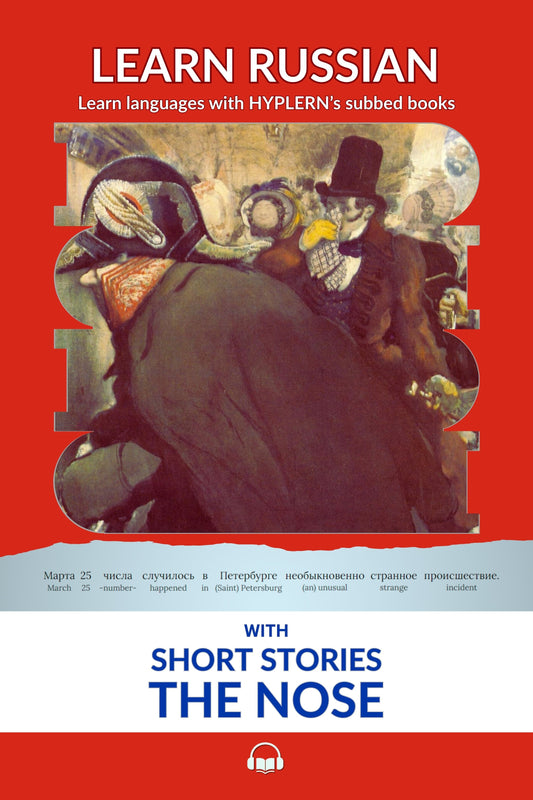 HypLern - Learn Russian with Gogol's Nos - Interlinear PDF, Epub, Mobi and audio