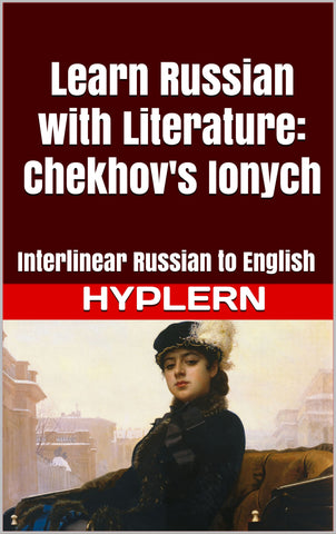 HypLern - Learn Russian with Ionych- Interlinear PDF, Epub, Mobi and Free Audio