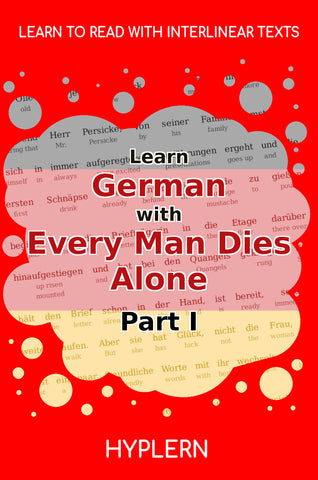 HypLern - Learn German with Every Man Dies Alone - Interlinear PDF and Epub