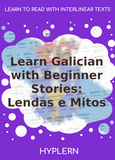 HypLern - Learn Galician With Beginner Stories - Interlinear PDF, Epub and Mobi
