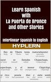 HypLern - Learn Spanish with La Puerta de Bronce - Interlinear PDF, Epub and mp3s